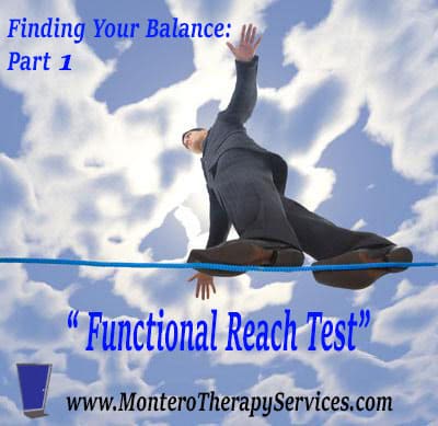 Finding Your Balance – Part 1: The Functional Reach Test
