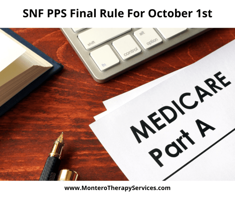 SNF Medicare Part A FINAL RULE for October 1st 2020
