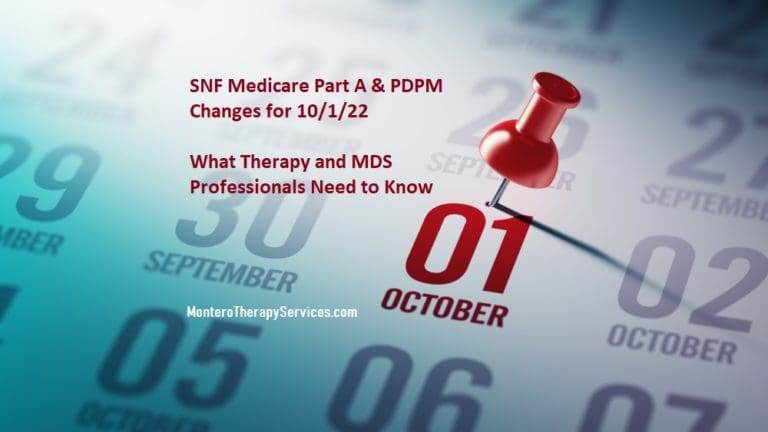 SNF Medicare Part A Proposed Rule Changes for October 1st 2022