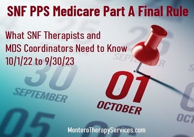 PDPM and Medicare Part A Updates for 10/1/22