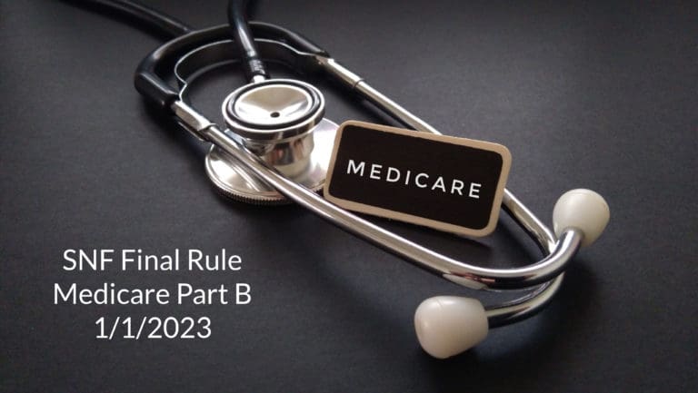 Medicare Part B Final Rule for 1/1/23: Guide for SNF Therapy