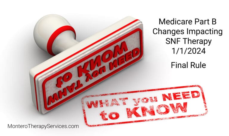 Medicare Part B Final Rule Impact on SNF Therapy